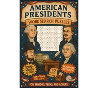 American Presidents Word Search Puzzles: 60 Word Searches with Easy to Read Print | For historians, educators, teachers, students | 6x9 inches, 128 pages