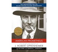 Kai Bird Martin J. Sherwin American Prometheus (Copertina rigida)