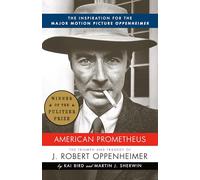 Kai Bird Martin J. Sherwin American Prometheus (Tascabile)