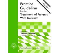 American Psychi American Psychiatric Association Practice Guideline (Tascabile)