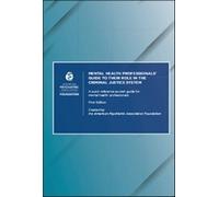 American Psychi Mental Health Professionals’ Guide to Their Role (Anello, filo)