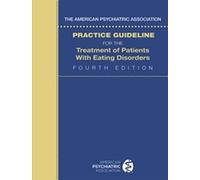 American Psychi The American Psychiatric Association Practice Guidel (Tascabile)