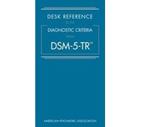 American Psychiatric Desk Reference to the Diagnostic Criteria Fro (Tascabile)