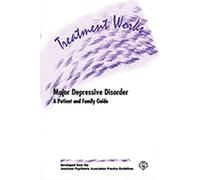 american psychiatric Treatment Works for Major Depressive Disorder (Tascabile)