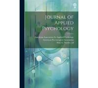 American Psychological Association American Associat Journal of Appl (Tascabile)
