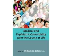 American Psychopatho Medical and Psychiatric Comorbidity Over (Copertina rigida)