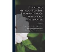 American Public Health As Standard Methods For The Examinatio (Copertina rigida)