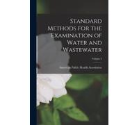 American Public Standard Methods for the Examination of Water (Copertina rigida)