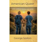 American Queer - 20th-century stories and verse