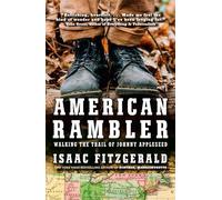 American Rambler: Walking the Trail of Johnny Appleseed
