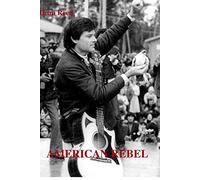 AMERICAN REBEL: The Dean Reed Story