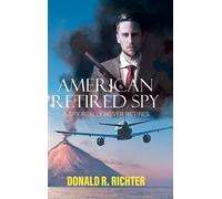 American Retired Spy (Copertina rigida)