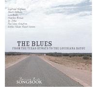 American Roots Songbook - From the Texas Byways to the l