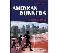 American runners. Storie di corsa