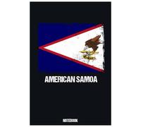 American Samoa Notebook: Vintage American Samoa Flag Themed Notes Journal Diary to Celebrate National Pride Perfect for Travel or Work