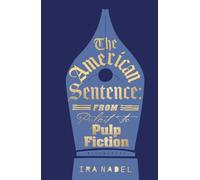 American Sentence, The: From Pulpit to Pulp Fiction