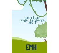 American Sign Language: ABC's