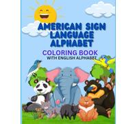 American Sign Language Coloring Book: With English Alphabet