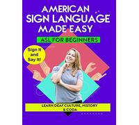 American Sign Language: Learn Deaf Culture [Edizione: Stati Uniti]