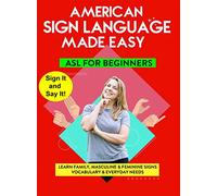 American Sign Language - Learn Family, Masculine & Feminine Signs,Vocabulary & Everyday Needs