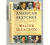 American Sketches: Great Leaders, Creative Thinkers, and Heroes of a Hurricane