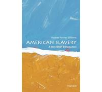 American Slavery: A Very Short Introduction