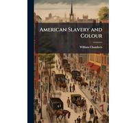 American Slavery and Colour