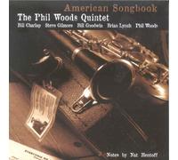 American Songbook Volume 1 by The Phil Woods Quintet (2006-04-19)