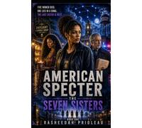 American Specter: The Seven Sisters