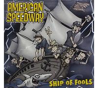 American Speedway Ship of Fools (CD) Album