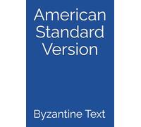 American Standard Version: Byzantine Text