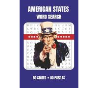 AMERICAN STATES WORD SEARCH: 50 State-Themed Word Puzzles for Travel, Learning & Fun