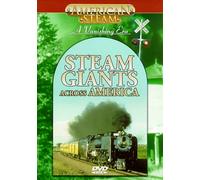 American Steam - Steam Giants Across America
