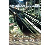 American Suburbia The New Frontier [Edizione: Regno Unito]