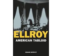 American Tabloid [Paperback] [May 07, 2024] Ellroy, James and Bortolussi, Stefan