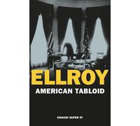 American Tabloid [Paperback] [May 07, 2024] Ellroy, James and Bortolussi, Stefan