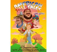 American Tall Tales: A Companion Reader with Dramatizations: 0
