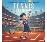 American Tennis Champion: Tennis Coloring Book for Adults and Kids