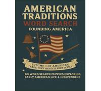 American Traditions Word Search: Founding America
