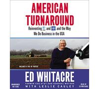 American Turnaround: Reinventing AT&T and GM and the Way We Do Business in the USA