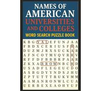 American Universities & Colleges Word Search Puzzle: Word Searches With Easy to Read Print suited for Education lovers, and any puzzle enthusiast [ 6x9 inches, 110 pages], 50+ puzzles
