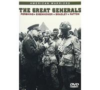 American Warriors - Great Generals: Pershing Eisenh
