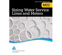 American Water Works Associa M22 Sizing Water Service Lines and Mete (Tascabile)