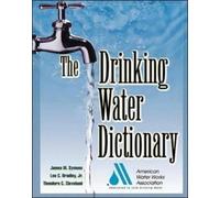 American Water Works Association DRINKING WATER DICTIONARY (Tascabile)