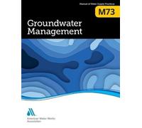 American Water Works Association M73 Groundwater Management (Tascabile)
