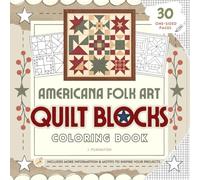 Americana Folk Art Quilt Blocks Coloring Book, Motifs to Inspire Your Quilting Projects
