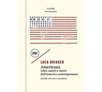 Americana. Libri, autori e storie dell'America contemporanea