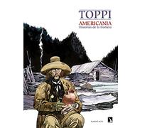 Americania: Historias de la frontera