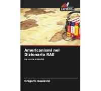 Americanismi nel Dizionario RAE: tra norma e identità