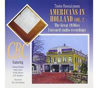 Various Artists Americans in Holland: The Great Thirties - Volume 2 (CD) Album